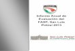 Informe Anual de Evaluación del FASP, San Luis Potosí 2013sspslp.mx/.../pdf/informe-anual-evaluacion-fasp-2013.pdf · Diseñar y operar un Sistema Nacional de Inteligencia Civil,