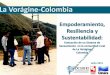 La Vorágine-Colombiadesafioglobal.org/General PDFs /M2 Toro y Vargas 2.pdf3 Toro-Vélez, A. F. Vorágine puerta de PNN Los Farallones, principal proveedor de agua de los centros poblados