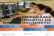 PROGRAMA FORMATIU DE RADIODIAGNÒSTIC - icsgirona.caticsgirona.cat/adjunts/files/CATprograma_formatiu_Radiologia.pdf · Igualment, en la planificació del sistema sanitari i dels