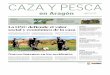 CAZA Y PESCA - farcaza.es Y PESCA febrero... · CAZA Y PESCA en Aragón HERALDO DE ARAGÓN VIERNES 3 de febrero de 2017 PATROCINA Los cazadores que quieran renovar o sacar su licencia