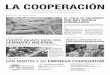LA COOPERACIÓN - acacoop.com.ar · En el área de influencia a la Sucursal Rosario, se denota que sobre la Ruta Nacional 9 está concluyendo la cosecha ... recorte del 42% en la