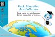 Pack Educativo AcciónOzono - unep.fr · Este proyecto permitió el desarrollo de diferentes productos multimedia: un vídeo, espacios de publicidad en la radio, un tebeo y una pagina
