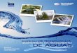 Manual de Tecnologías Sostenibles en Tratamiento de Aguas · 2017-10-02 · para la Potabilización y el Tratamiento de Aguas Residuales). ... de las aguas residuales; ... Reactor