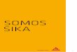 SOMOS SIKA - chl.sika.com · marcaS Top EN HormIgóN ... La demanda de aditivos y adiciones está actualmente en aumento, sobre todo debido al ... para las obras de construcción