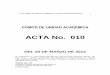 ACTA No. 010 - unilibre.edu.co · 3 alfonso carreÑo gilberto 82.71 ... 41 garzÓn gil ana maria 90.19 ... 69 prieto ramÍrez andrÉs mauricio 88.89 