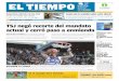 PREGUNTA DE LA SEMANA: TSJ negó recorte del mandato …media.eltiempo.com.ve/EL_TIEMPO_VE_web/68/diario/docs/... · Se le escapó otra victoria Deportivo Anzoátegui encajó un gol