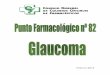 Febrero 2014 - Colegio Oficial de Farmacéuticos de Pontevedra Farmacologicos CGCOG/20140224... · individuo normal la diferencia de tamaño de ambas pupilas se sitúa en torno a