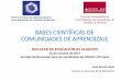BASES CIENTÍFICAS DE COMUNIDADES DE APRENDIZAJE - feae.eufeae.eu/wp-content/uploads/2017/11/BasesCientificasCdA-Juan-García... · BASES CIENTÍFICAS DE COMUNIDADES DE APRENDIZAJE
