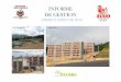 INFORME DE GESTION - Concejo Municipal de Bucaramanga · INFORME DE GESTION ENERO A JUNIO DE 2014 ... Alegría, con un área de 89.767 MT2, ofrecerá 1348 unidades de vivienda de