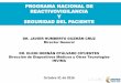 PROGRAMA NACIONAL DE REACTIVOVIGILANCIA Y SEGURIDAD DEL ... · de las funciones de regulación sanitaria recomendadas por la OPS/OMS ... gestión de la notificación del ... 2013