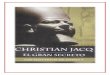 CHRISTIAN JAC - EL GRAN SECRETO - LOS MISTERIOS DE … · 2018-09-26 · 10 Templo de Ahmosis ... dominaba al genio del Nilo. Gracias a los rituales y a las ofrendas, ... temporales