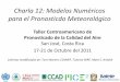 Charla 12: Modelos Numéricos para el Pronosticdo Meteorológicomce2.org/wmogurme/images/workshops/2011/costarica/docs/12_Modelo... · REGRESION LINEAL MULTIPLE, regresión polinomial