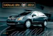 cadillac srx 2012 - Cadillac México | Dare Greatly · ... incluyendo cambio de aceite, cambio de filtro de motor, cambio de filtro de ... organización de eventos especiales y localización