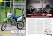 KawasakiKLX 150 - La Revista De Motos KLX150... · sabíamos que se trataba de una nueva generación que nada tenía que ver con la exitosa ... por lo resbaloso del pantano y lo pendiente