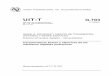 UIT-T Rec. G.703 (11/2001) Características físicas y eléctricas de … · 2014-06-05 · uniÓn internacional de telecomunicaciones uit-t g.703 sector de normalizaciÓn de las