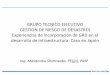 GRUPO TECNICO EJECUTIVO GESTION DE RIESGO DE … · Procedimiento de desarrollo de infraestructura y gestión de riesgo de desastres . 17 Cambio del método y criterios de diseño