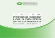 ESTUDIO SOBRE LOS 5 DELITOS - onc.org.mxonc.org.mx/wp-content/uploads/2013/07/Estudio-Sobre-los-5-delitos... · comportamiento de este delito de alto impacto en los municipios o delegaciones
