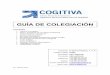 GUÍA DE COLEGIACIÓN - copitiva.es · Julio, de Colegios Profesionales de Castilla y León, que establece la colegiación obligatoria. El Estatuto del Colegio de Peritos e Ingenieros