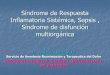 Síndrome de Respuesta Inflamatoria Sistémica, Sepsis ...chguv.san.gva.es/docro/hgu/document_library/servicios_de_salud/... · Síndrome de Respuesta Inflamatoria Sistémica, Sepsis