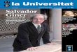 UNIVERSITAT DE BARCELONA gener-març 2007 … · Salvador Giner 38 “Catalunya ha de tenir almenys una universitat entre les vint millors del món” Cronobio logia, la vida també