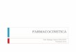 FARMACOCINETICA - farmavetadistancia.files.wordpress.com · Rumiantes y equinos: pH alcalino Rodrigo Cortez 2014 . Excreción renal ... Influencia del pH