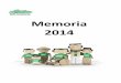 Memoria 2014 - solidarios.org.es · Los de Wikipedia son ... convocatorias y abrimos nuevos frentes que explicaremos en el cuerpo de esta Memoria 2014 o en los boletines y cartas