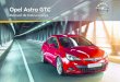 Opel Astra GTC Manual de Instrucciones · así como en la placa de característi‐ ... tado a más de 25 cm del volante. Respaldo del asiento Tire de la palanca, ajuste la inclina‐