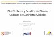 Presentación de PowerPoint - expologisticacolombia.comexpologisticacolombia.com/expologistica/wp-content/uploads/2018/05/... · 10 de Mayo de 2018 PANEL: Retos y Desafíos de Planear