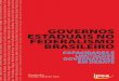 GOVERNOS C M ESTADUAIS NO FEDERALISMO BRASILEIRO · A agenda de investigação política e socioeconômica centrou-se nos aspectos da democratização de poder e de recursos em direção