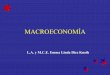 MACROECONOMÍA · Instrumentos de la política macroeconómica Política Monetaria Es la gestión, por parte del gobierno, del dinero, el crédito y el sistema bancario del país