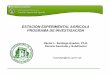 ESTACION EXPERIMENTAL AGRICOLA PROGRAMA DE … · entomología básica y aplicada. Contexto Programa de Investigación