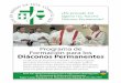 Programa de Formación para los Diáconos Permanentes flyer 2014_spanish.pdf · Los diáconos permanentes son ordenados a las órdenes sagradas. Ellos asisten al sacerdote en el altar,