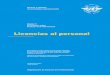 recomendados internacionales Anexo 1 Aviación Civil ... 174_es.pdf · Normas y métodos recomendados internacionales Anexo 1 al Convenio sobre Aviación Civil Internacional Licencias