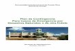 Universidad Interamericana de Puerto Ricointerarecibo3.azurewebsites.net/wp-content/uploads/portal/admin/... · C. Centro de Operaciones de Emergencia El Rector establecerá el Centro