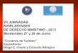 VII JORNADAS RIOPLATENSES DE DERECHO MARÍTIMO - …audm.com.uy/pdf/presentaciones/diego-chami-y-eduardo-adragna_cru... · Diego E. Chami y Eduardo Adragna. Estadísticas transporte