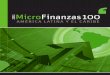 2011 MicroFinanzas 100 - Microfinance Gateway · cuando se miran las cifras más de cerca, surge una imagen ... crecimiento de la cartera como un todo es ... de la industria microfinanciera