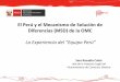 El Perú y el Mecanismo de Solución de Diferencias (MSD) de la OMC … Perú... · del Brasil DS 227 Tributación aplicada a los cigarrillos (Chile) DS 255 Trato fiscal aplicado