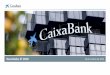 Resultados 3T 2018 26 de octubre de 2018 - caixabank.com · Aumenta la contribución de activos bajo gestión y seguros a los ingresos del segmento CABK-bancaseguros: 27% en 3T18