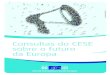 Consultas do CESE sobre o futuro da Europa - eesc.europa.eu · reflexão sobre temas como a dimensão social da Europa, ... de um conjunto de «debates sobre o futuro da Europa»