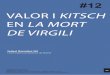 VALOR I KITSCH EN LA MORT DE VIRGILI - 452f.com · of Hermann Broch, such as his concepts of value, kitsch, and the opposition between literary creation and imitation. Finally, we