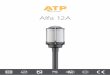 FTEC - ALFA 12A - atpiluminacion.com · Diseñado y fabricado íntegramente por ATP en Europa Eﬁciencia Energética Óptimizada ALUMBRADO TÉCNICO PÚBLICO, S.A. Avda. Irún, 33