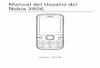 Manual del Usuario del Nokia 3806 - nds1.webapps.microsoft.comnds1.webapps.microsoft.com/files/support/lam/phones/guides/Nokia... · 7 SEGURIDAD Lea estas sencillas indicaciones