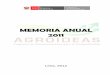MEMORIA ANUAL 2011 · VII. Análisis de ... sus resultados e impactos. ... (PIM) Organizaciones de Productores agrarios con incentivos para la adopción de tecnología, con transferencias