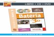 LIBRO + CD + DVD - play-music.com · Iniciación a la batería en 3D CONTENIDO 8Iniciación a la batería en 3D9 es un método de batería para principiantes, acompañado de un DVD