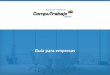 Guía para empresas - images.computrabajo.comimages.computrabajo.com/ayuda/computrabajo_ecuador_guia_empresas.pdf · Si tu empresa ya está registrada, tendrás que acceder a la web