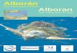 Una visión para el futuro Alboran - iucn.org · Alborán, un mar único y diverso El Mar de Alborán se extiende desde el Estrecho de Gibraltar hasta una línea imaginaria entre