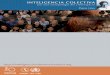 INTELIGENCIA COLECTIVA PORinteligenciacolectiva.bvsalud.org/public/documents/pdf/es/cap04.pdf · 4 Dinámica de las comunidades inteligentes. Manifiesto por una política molecular