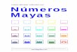 Cómo efectuar cálculos con Números Mayas - Inicio · Nótese que en las tablas adjuntas de sumar y multiplicar, se usa el símbolo B en vez del . Números mayas de múltiples dígitos