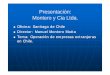 Presentación: Montero y CiaCia Ltda.Ltda. · Presentación: Montero y CiaCia Ltda.Ltda. Oficina: Santiago de Chile Director: Manuel Montero Matta Tema: Operación de empresas extranjeras