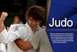 Judo · Judo El judo es un deporte que involucra todo el cuerpo del practicante, en su desarrollo fí-sico, moral e intelectual. Es recomendado por la UNESCO como uno de los 